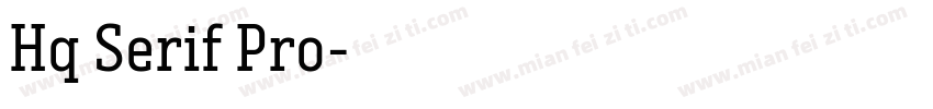 Hq Serif Pro字体转换